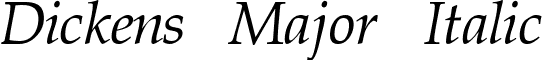 Dickens Major Italic font - DICKNSI.ttf