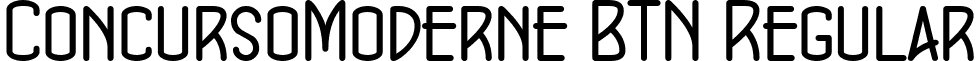 ConcursoModerne BTN Regular font - ConcursoModerneBTN.ttf