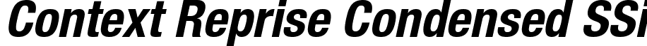 Context Reprise Condensed SSi font - ContextRepriseCondensedSSiBoldCondensedItalic.ttf