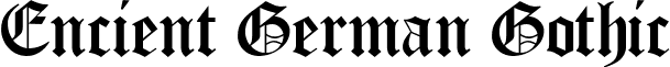 Encient German Gothic font - Encient_German_Gothic.ttf
