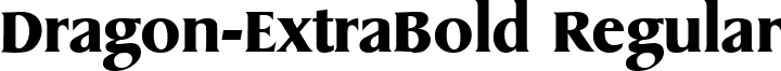 Dragon-ExtraBold Regular font - Dragon-ExtraBold.ttf