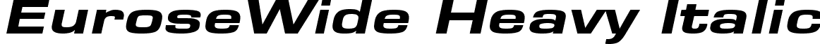 EuroseWide Heavy Italic font - EuroseWideHeavyItalic.ttf