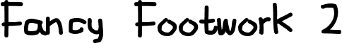 Fancy Footwork 2 font - fancyfootwork2.ttf