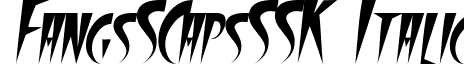 FangsSCapsSSK Italic font - FangsSCapsSSKItalic.ttf