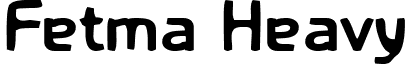 Fetma Heavy font - fetmh___.ttf