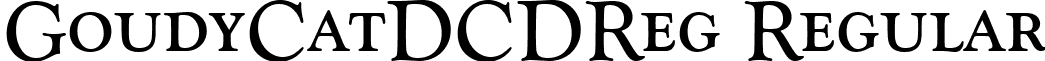 GoudyCatDCDReg Regular font - GoudyCatDCDReg.ttf