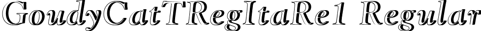 GoudyCatTRegItaRe1 Regular font - GoudyCatTRegItaRe1.ttf