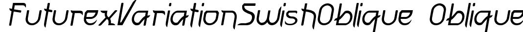 FuturexVariationSwishOblique Oblique font - FuturexVariationSwishOblique.ttf