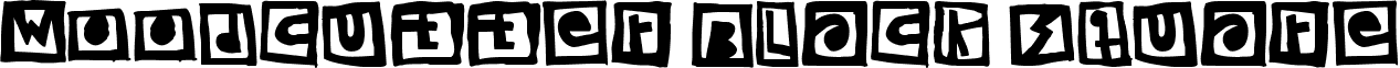 Woodcutter Black Square font - Woodcutter Black Square.ttf