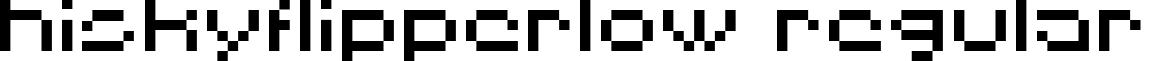 HISKYFLIPPERLOW Regular font - HISKYF64.ttf