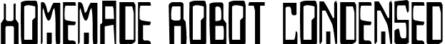 Homemade Robot Condensed font - Homemade Robot Condensed Condensed.ttf