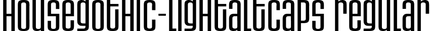 HouseGothic-LightAltCaps Regular font - HouseGothicLightAltCaps.ttf