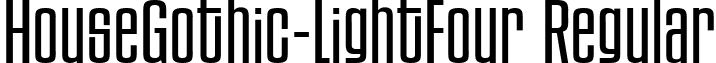 HouseGothic-LightFour Regular font - HouseGothicLightFour.ttf