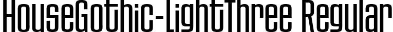 HouseGothic-LightThree Regular font - HouseGothicLightThree.ttf