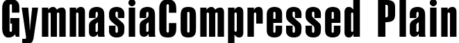 GymnasiaCompressed Plain font - GYMNCOMP.ttf