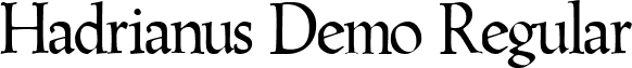 Hadrianus Demo Regular font - HAD.ttf