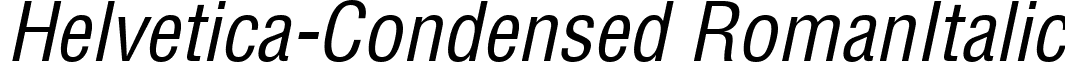 Helvetica-Condensed RomanItalic font - HelveticaCdObl.ttf