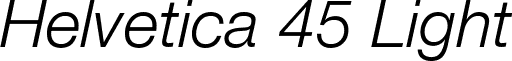 Helvetica 45 Light font - HLLI.ttf