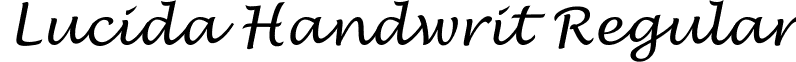 Lucida Handwrit Regular font - LucidaHandwrit.ttf