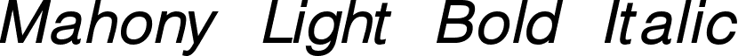 Mahony Light Bold Italic font - MAHONLBI.ttf