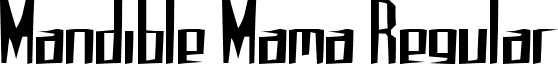 Mandible Mama Regular font - Mandm.ttf