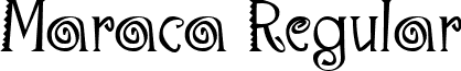 Maraca Regular font - marac.ttf