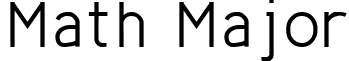 Math Major font - MathMajor.ttf