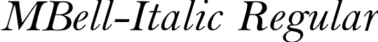 MBell-Italic Regular font - MBELL.ttf