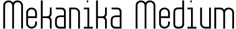 Mekanika Medium font - MEKANIKA.OTF