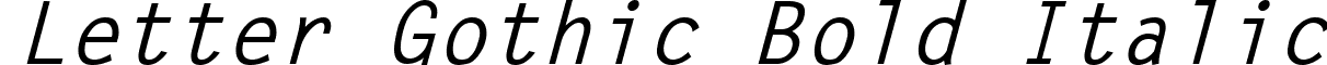 Letter Gothic Bold Italic font - LetterGothicBoldItalic.ttf