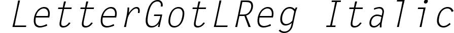 LetterGotLReg Italic font - LetterGotLRegItalic.ttf