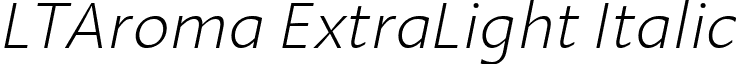 LTAroma ExtraLight Italic font - LinotypeAromaExtraLightItalic.ttf