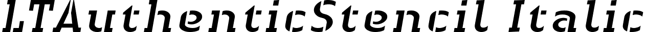 LTAuthenticStencil Italic font - LinotypeAuthenticStencilItalic.ttf