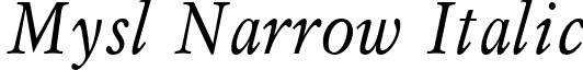 Mysl Narrow Italic font - MYSLNITA.ttf