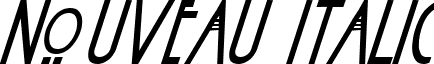 Nouveau Italic font - NouveauItalic.ttf