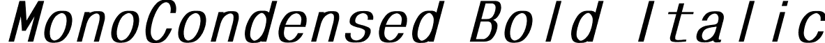 MonoCondensed Bold Italic font - MONOCON3.ttf