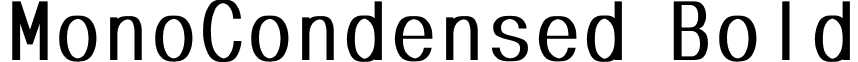 MonoCondensed Bold font - MONOCON0.ttf