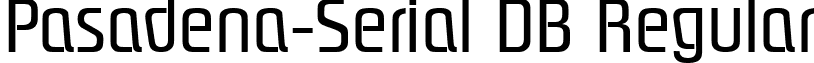 Pasadena-Serial DB Regular font - Pasadena-Serial-RegularDB.ttf