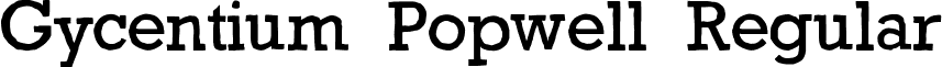 Gycentium Popwell Regular font - Gycentium Popwell.ttf