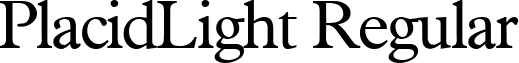 PlacidLight Regular font - PlacidLight-Regular.ttf