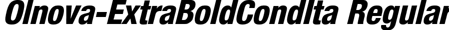 Olnova-ExtraBoldCondIta Regular font - Olnova-ExtraBoldCondIta.ttf