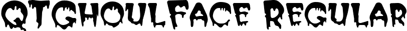 QTGhoulFace Regular font - QTGhoulFaceRegular.ttf