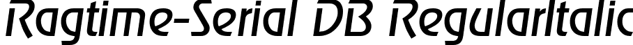 Ragtime-Serial DB RegularItalic font - Ragtime-Serial-RegularItalicDB.ttf