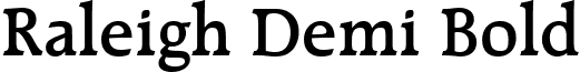 Raleigh Demi Bold font - RALEIGDB.ttf