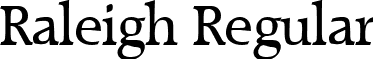 Raleigh Regular font - RaleighRegular.ttf