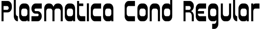 Plasmatica Cond Regular font - Plasma05.ttf
