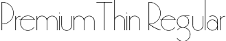 PremiumThin Regular font - PREMIUM.ttf