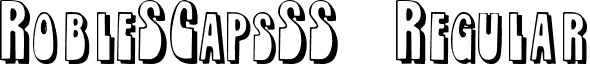 RobleSCapsSSK Regular font - RobleSCapsSSK.ttf