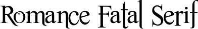Romance Fatal Serif font - Rom_fatal_Srif.ttf