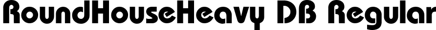 RoundHouseHeavy DB Regular font - RoundHouseHeavy-RegularDB.ttf